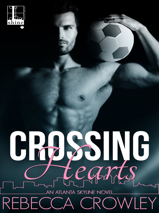 Title details for Crossing Hearts by Rebecca Crowley - Available